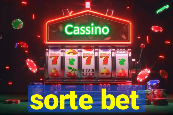sorte bet
